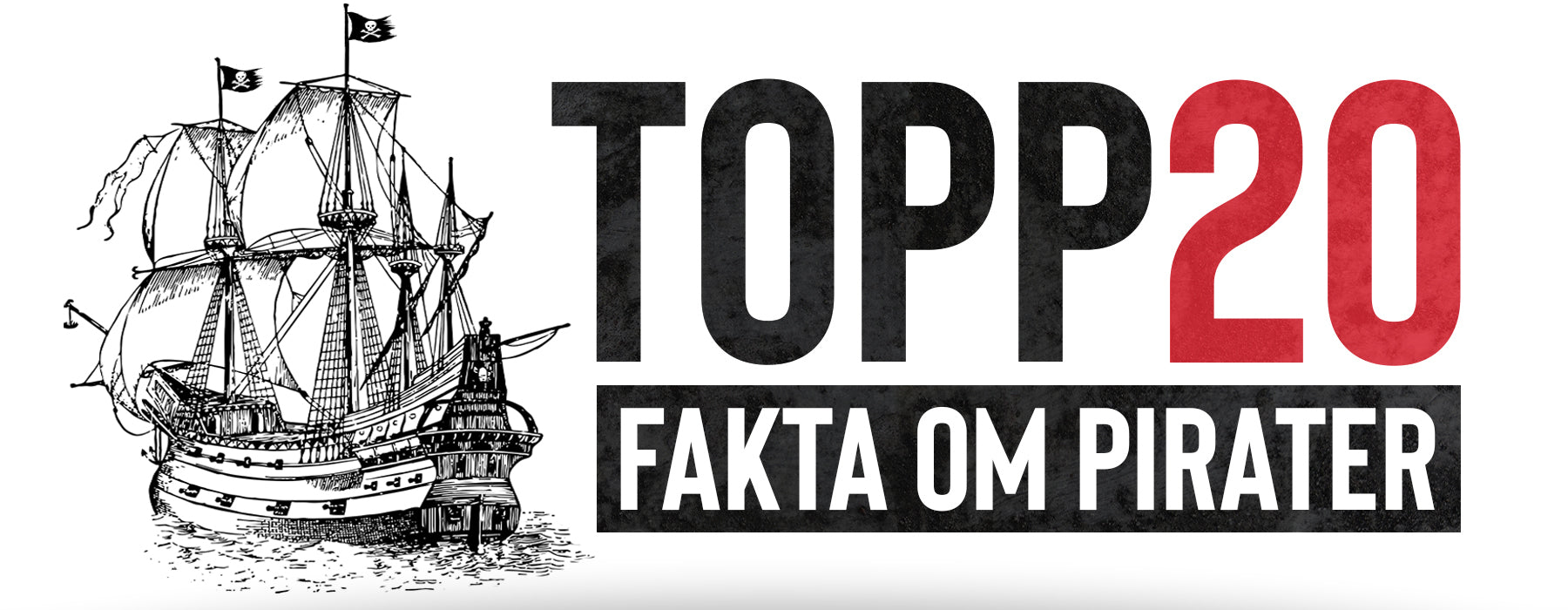 20 Otroliga Och Sanna Fakta Om Pirater