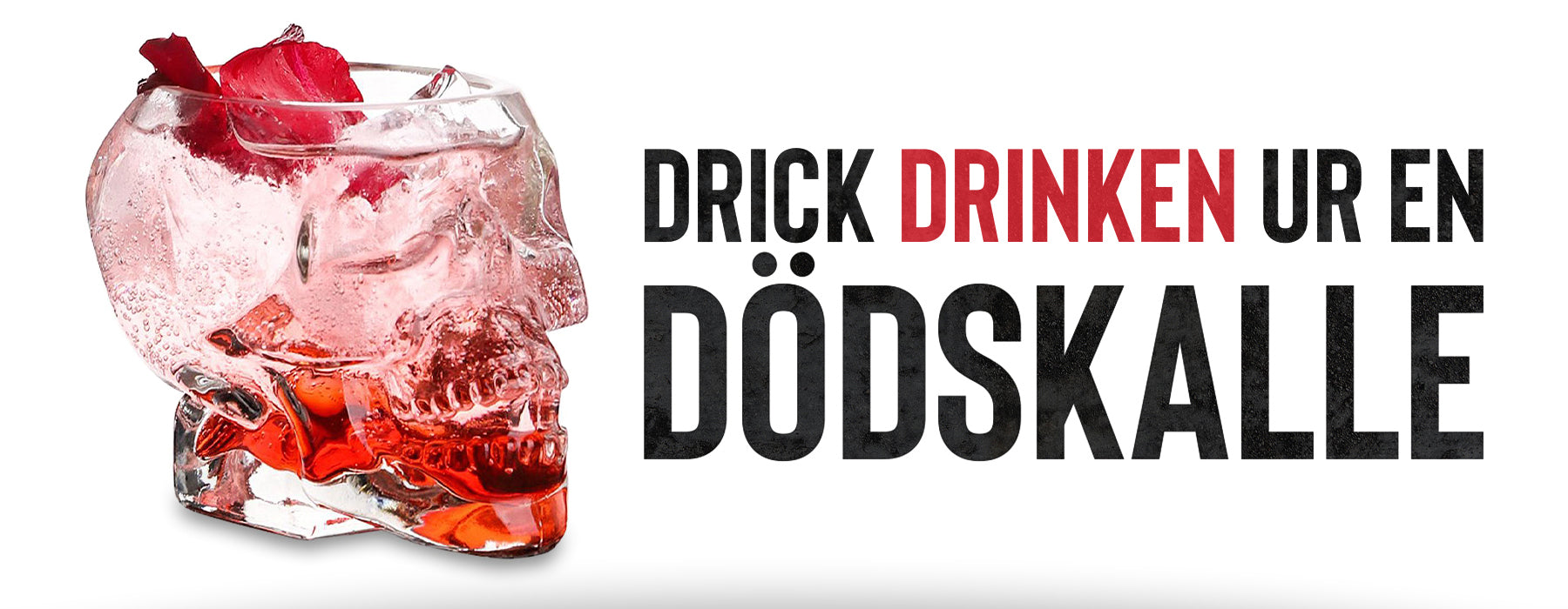 5 Anledningar Att Dricka Ur Dödskalle Glas