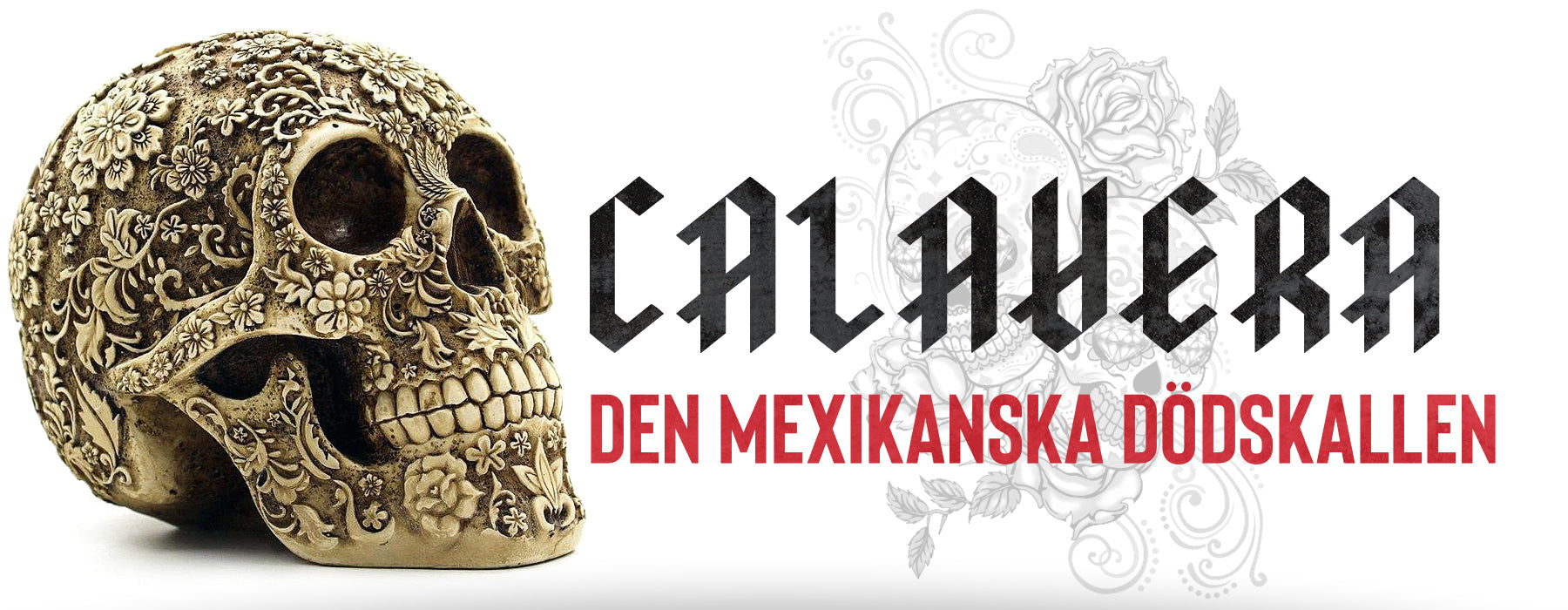 Fakta Om Calavera Dödskallar