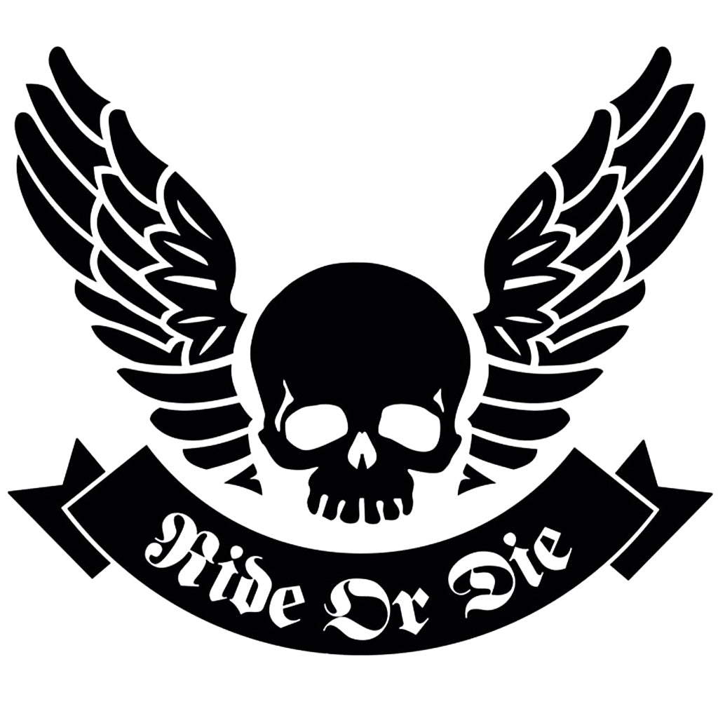 Klistermärke Ride Or Die