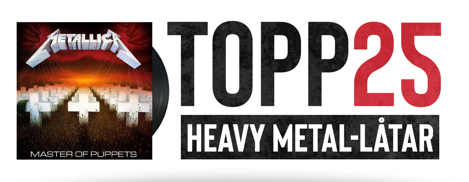 De 25 Bästa Heavy Metal-Låtarna Genom Tiderna